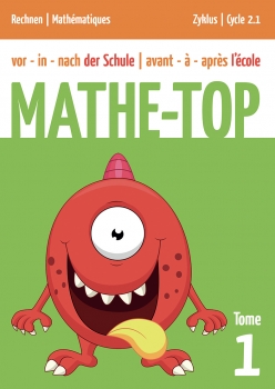 Mathe-Top 2.1 - Tome 1